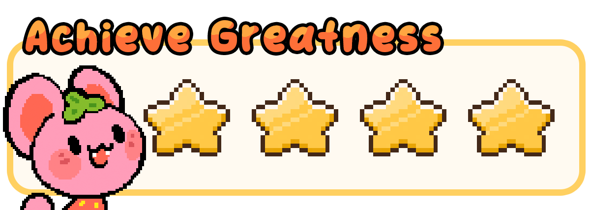 Achieve greatness